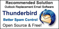 Outlook Replacement Email Software - Thunderbird - Better Spam Control - Open Source & Free